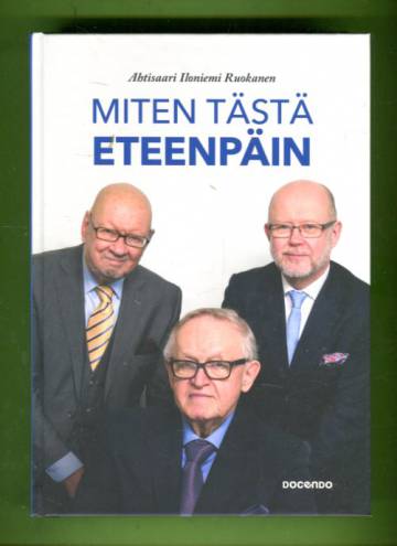 Miten tästä eteenpäin