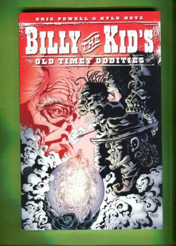 Billy the Kid's Old Timey Oddities