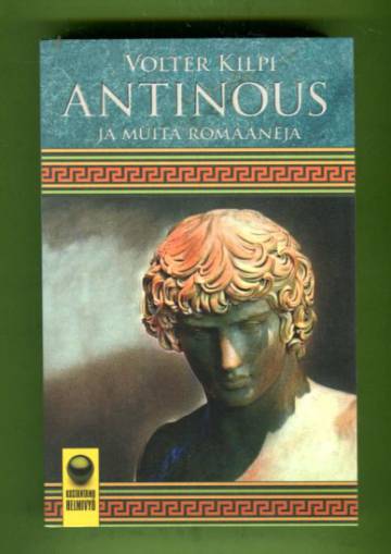 Antinous ja muita romaaneja