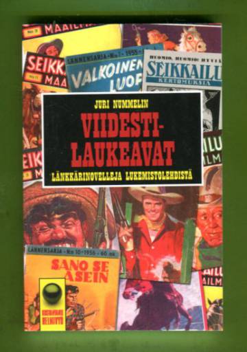 Viidesti laukeavat - Länkkärinovelleja lukemistolehdistä