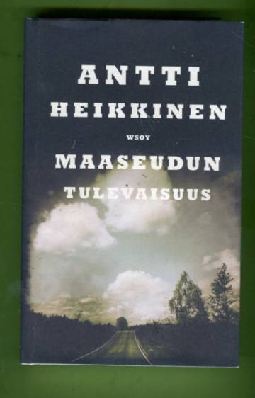 Maaseudun tulevaisuus