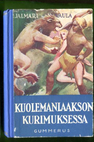 Kuolemanlaakson kurimuksessa - Jännitysromaani nuorisolle