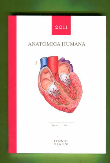 Anatomica humana - Anatomian värikuvasto 2011