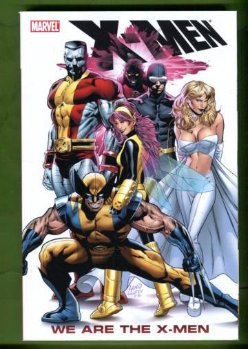 X-Men: We are the X-men
