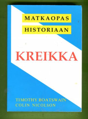 Matkaopas historiaan - Kreikka