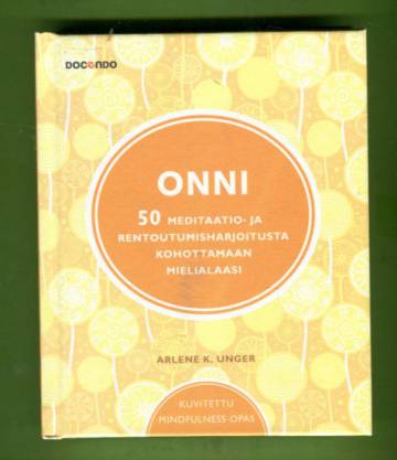 Onni - 50 meditaatio- ja rentoutumisharjoitusta kohottamaan mielialaasi