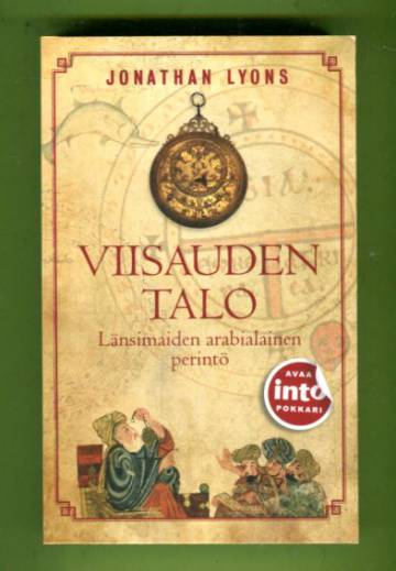 Viisauden talo - Länsimaiden arabialainen perintö