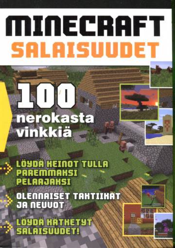 Minecraft-salaisuudet - 100 nerokasta vinkkiä