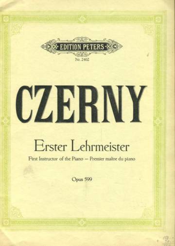 Erster Lehrmeister / First Instructor of the Piano / Premier maître du piano, Op. 599