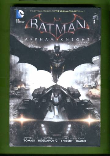 Batman: Arkham Knight Vol 1