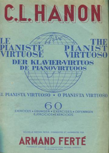 Le pianiste virtuose / Der Klaviervirtuose / The Pianist Virtuoso