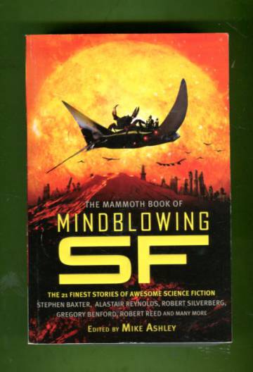 The Mammoth Book of Mindblowing SF