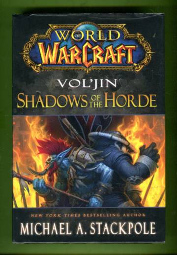 World of Warcraft: Vol'jin - Shadows of the Horde