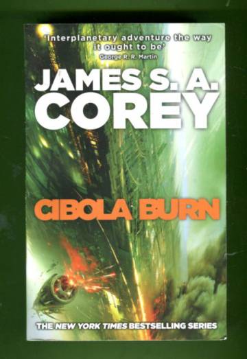 Cibola Burn - Book Four of the Expanse