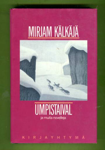 Umpistaival ja muita novelleja