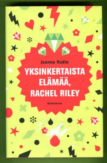 Yksinkertaista elämää, Rachel Riley