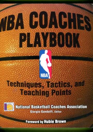 NBA Coaches Playbook - Techniques, Tactics and Teaching Points