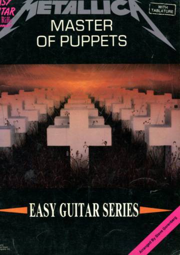 Metallica: Master of Puppets - Easy Guitar Series