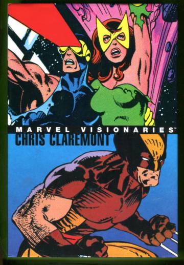 Marvel Visionaries: Chris Claremont