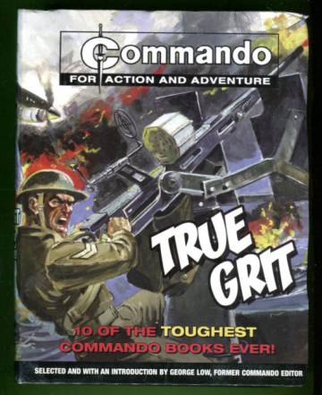 Commando - True Grit