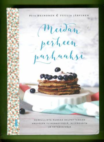 Meidän perheen parhaaksi