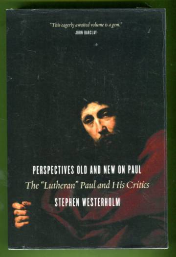 Perspectives Old and New on Paul - The