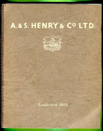 The Henry Group of Companies - A. & S. Henry & Co. Limited