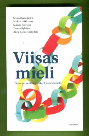 Viisas mieli - Opas tunnesäätelyvaikeuksista kärsiville