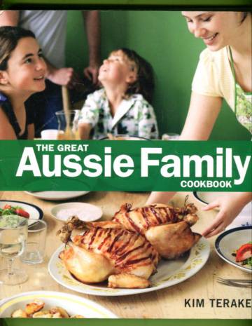 The Great Aussie Family Cookbook