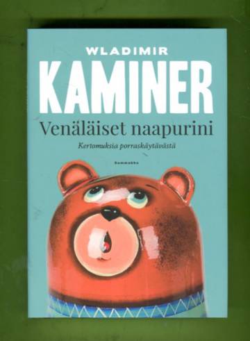 Venäläiset naapurini - Kertomuksia porraskäytävästä