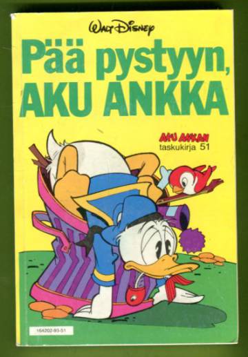 Aku Ankan taskukirja 51 - Pää pystyyn, Aku Ankka (1.painos)