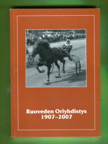 Ruoveden Oriyhdistys 1907-2007