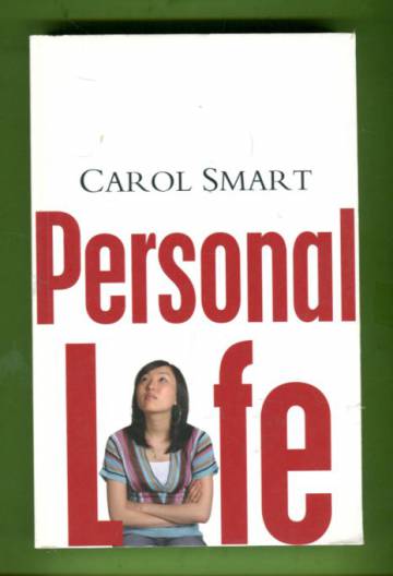 Personal Life - New Directions in Sociological Thinking