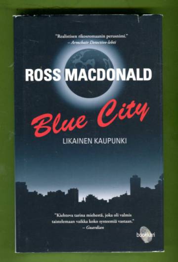 Blue City - Likainen kaupunki