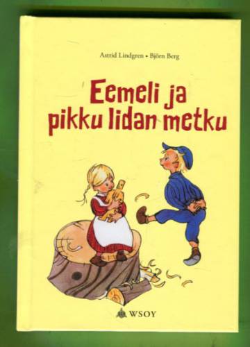 Eemeli ja pikku Iidan metku