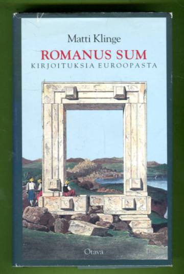 Romanus sum - Kirjoituksia Euroopasta