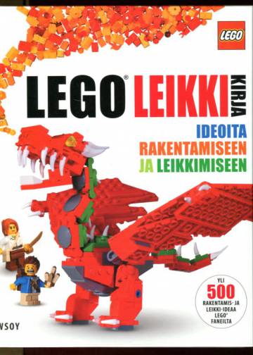 Lego leikkikirja - Ideoita rakentamiseen ja leikkimiseen