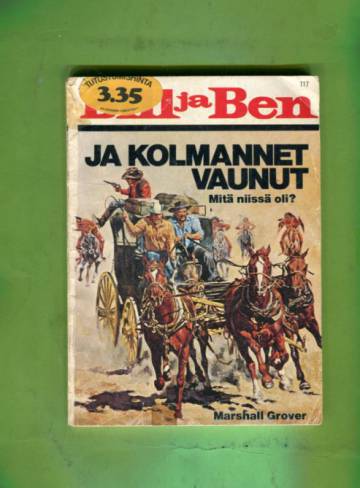 Bill ja Ben 117 - Ja kolmannet vaunut