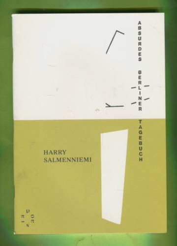 Poesiavihkot 21 - Absurdes Berliner Tagebuch