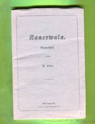 Kanerwala - Runoelmia