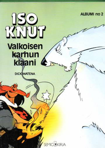 Iso Knut 2 - Valkoisen karhun klaani