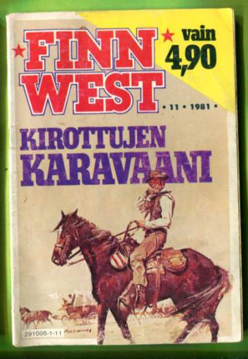 Finn West 11/81 - Kirottujen karavaani