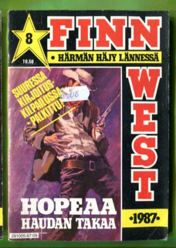 Finn West 8/87 - Hopeaa haudan takaa