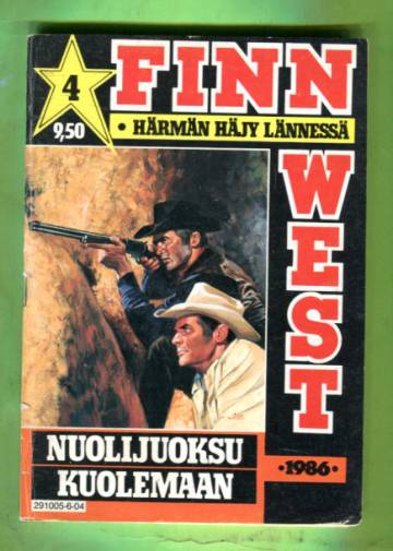 Finn West 4/86 - Nuolijuoksu kuolemaan