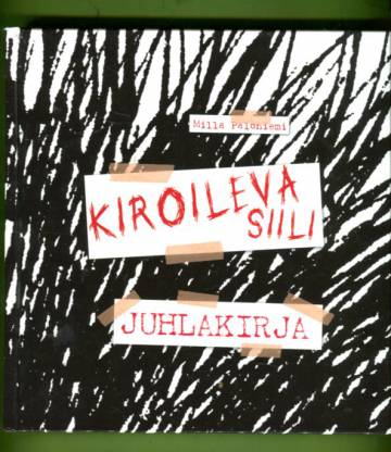 Kiroileva siili - Juhlakirja