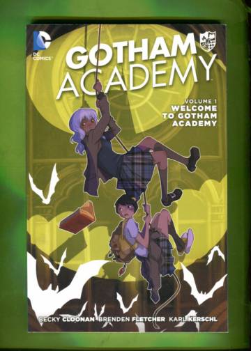 Gotham Academy Vol 1 - Welcome to Gotham Academy