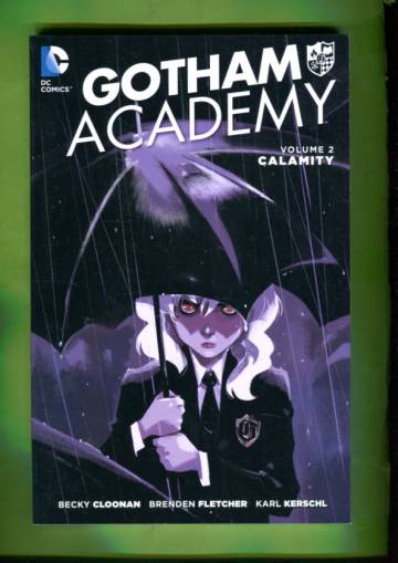 Gotham Academy Vol 2 - Calamity