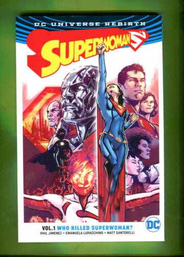 Superwoman Vol 1- Who killed Superwoman?