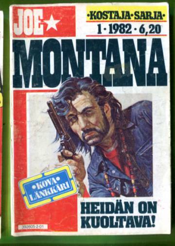 Joe Montana 1/82 - Heidän on kuoltava!