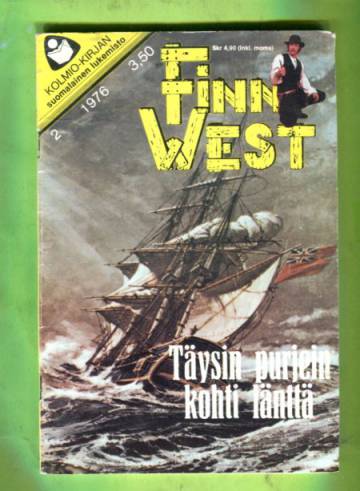 Finn West 2/76 - Täysin purjein kohti länttä